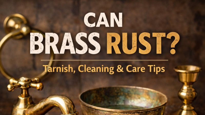 Can Brass Rust